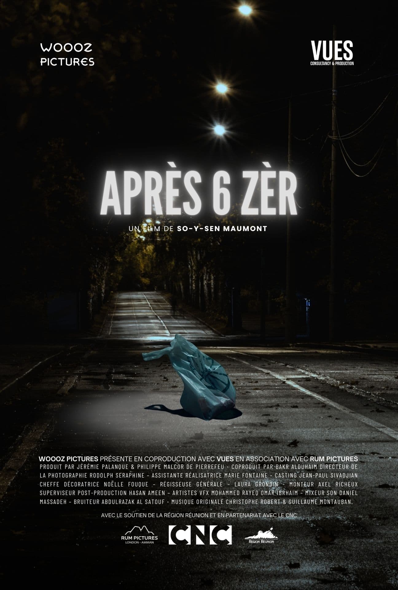 Après 6 Zèr (Film, 2025) — CinéSérie