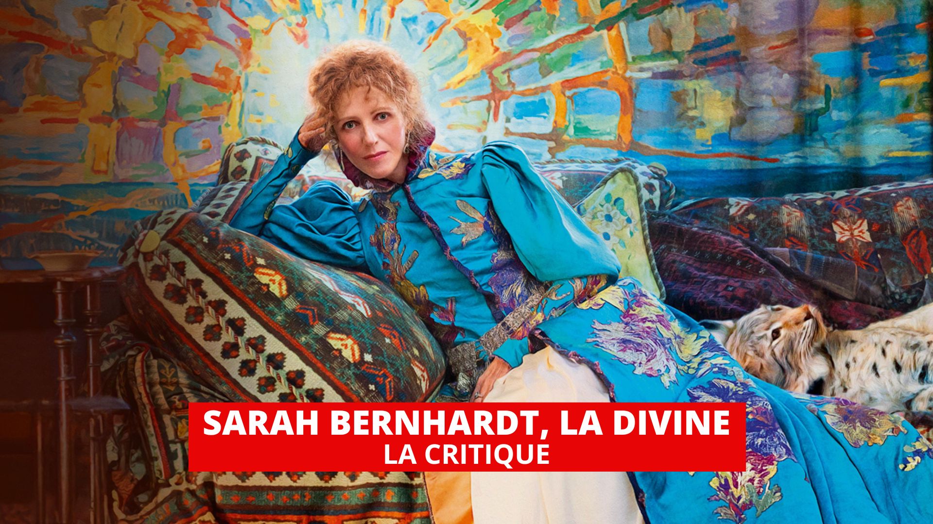 Sarah Bernhardt, la divine : Sandrine Kiberlain habitée par le rôle