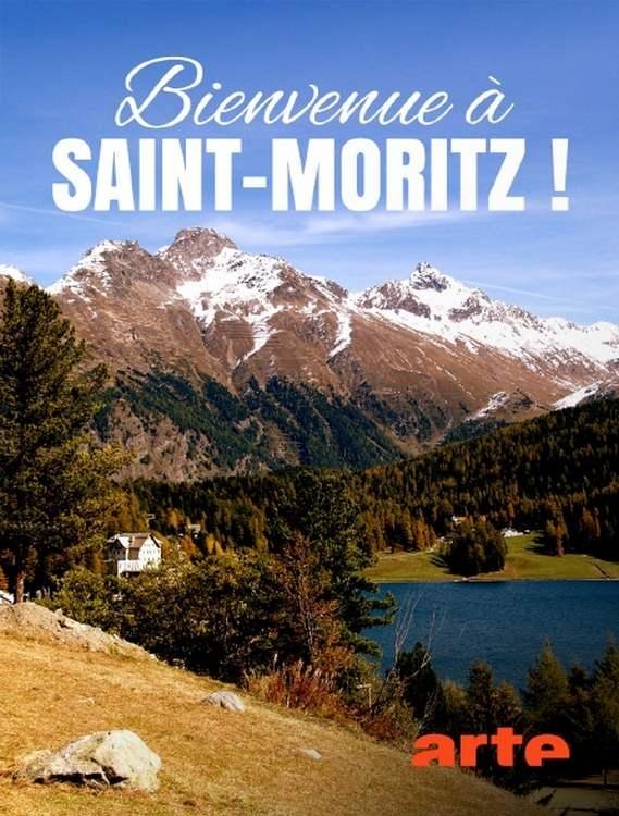 Bienvenue à Saint-Moritz ! Luxe, neige et glisse