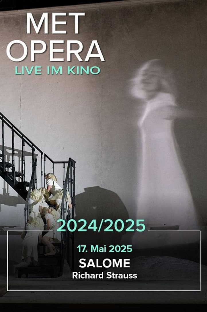 The Metropolitan Opera: Salome