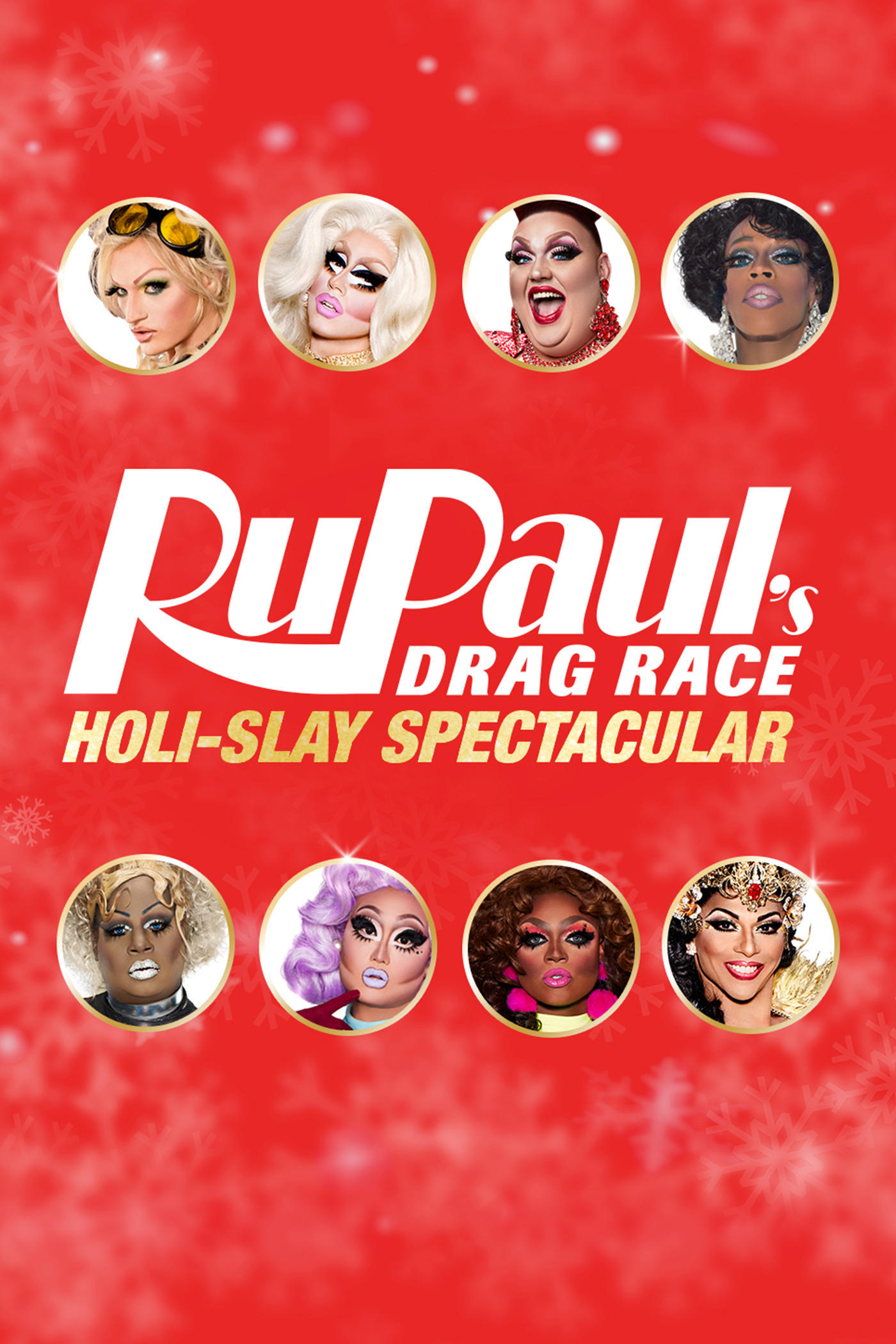 RuPaul's Drag Race Holi-Slay Spectacular