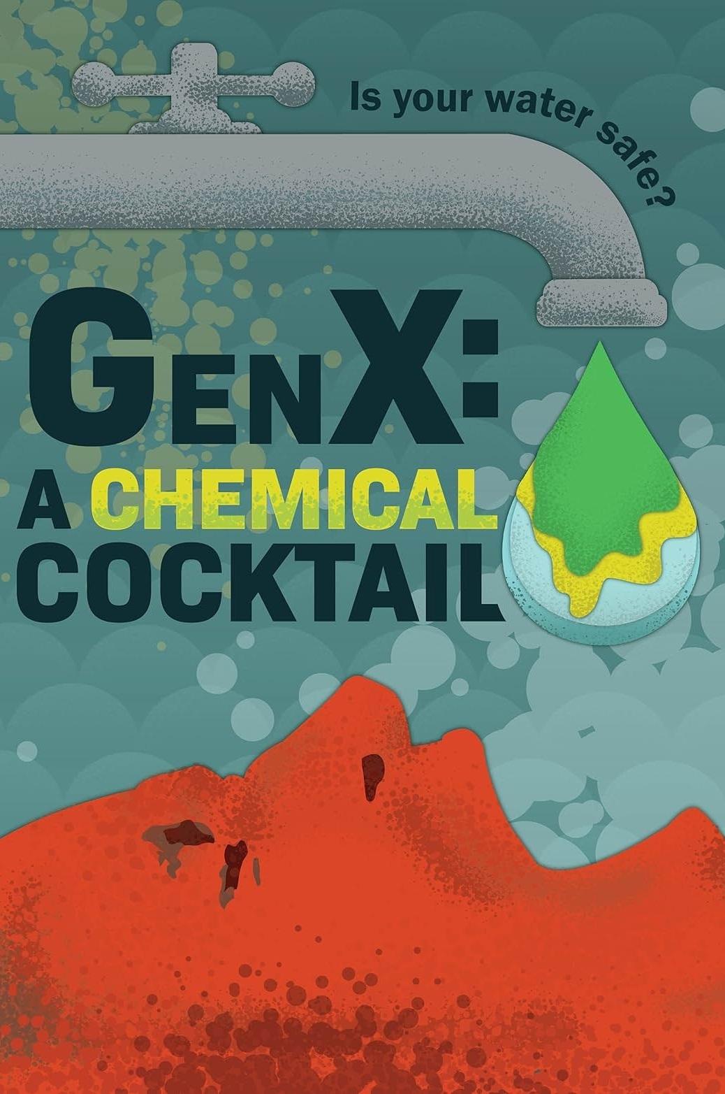 GenX: the Saga of Forever Chemicals