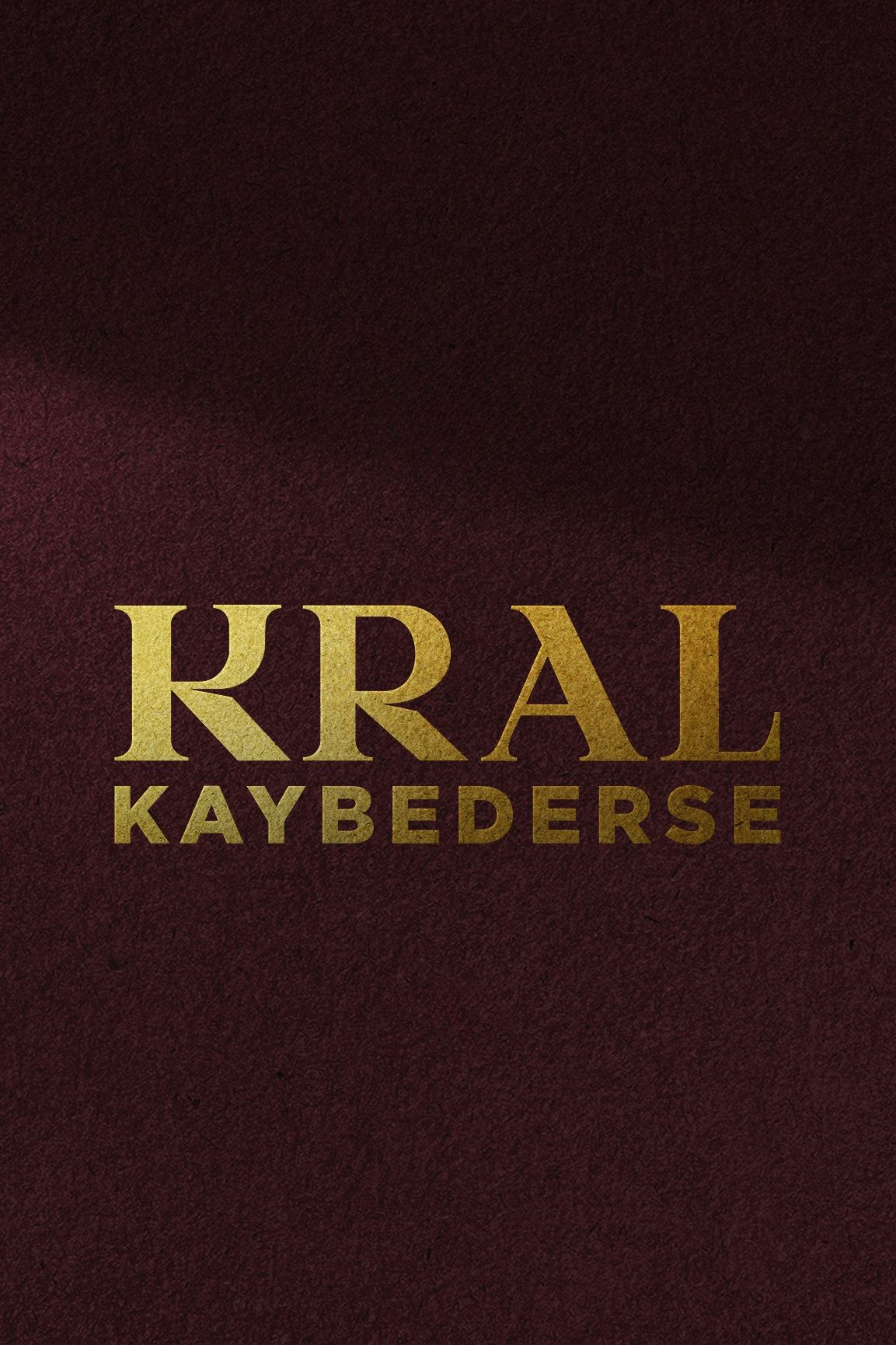 Kral Kaybederse